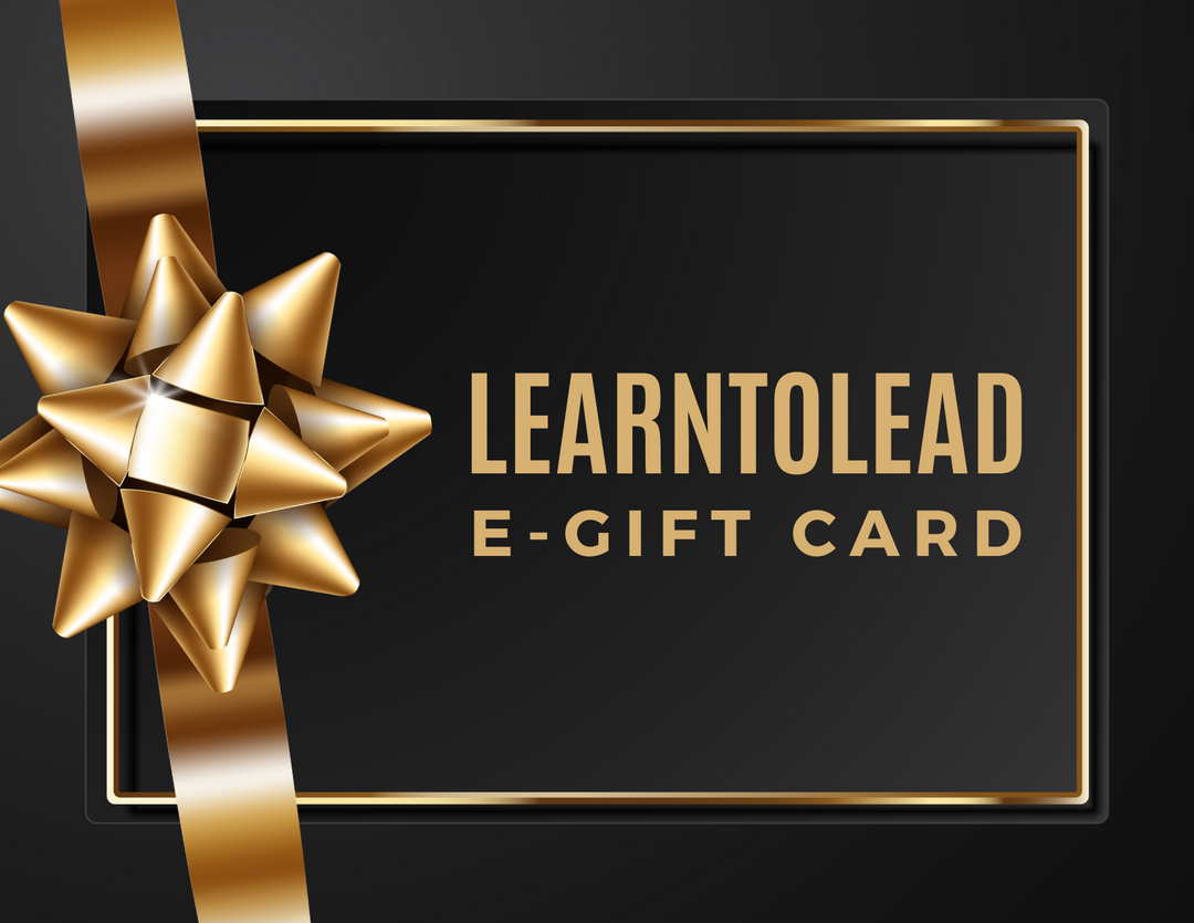 LearnToLead E-Gift Card