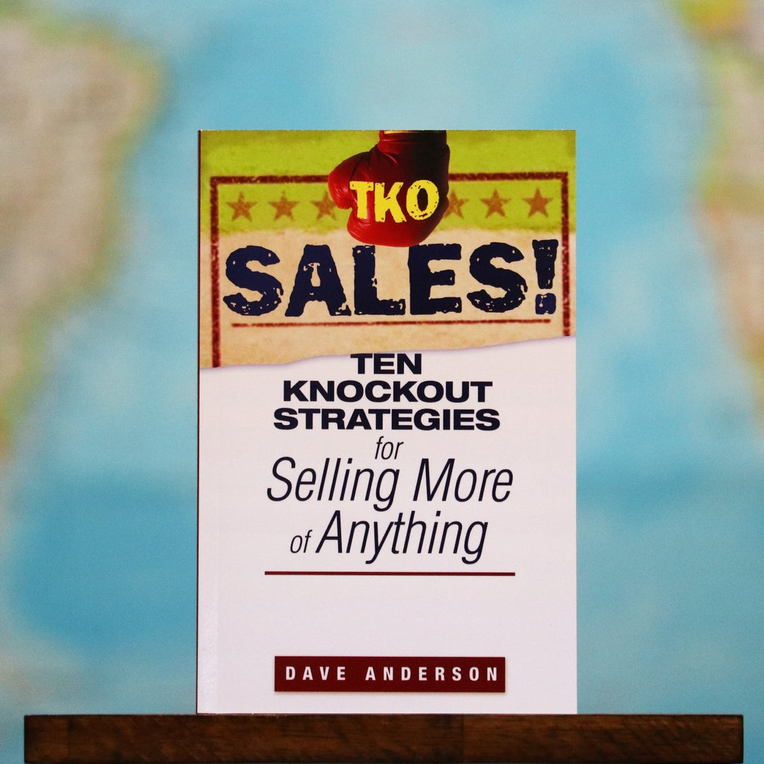 Ten Knockout Strategies for Selling More of Anything